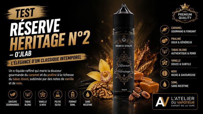 Test  E-liquide Réserve Héritage N°2 50ml - O'Jlab