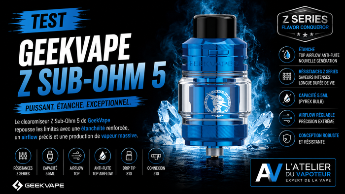 Test Clearomiseur Z Sub-Ohm 5  Geekvape