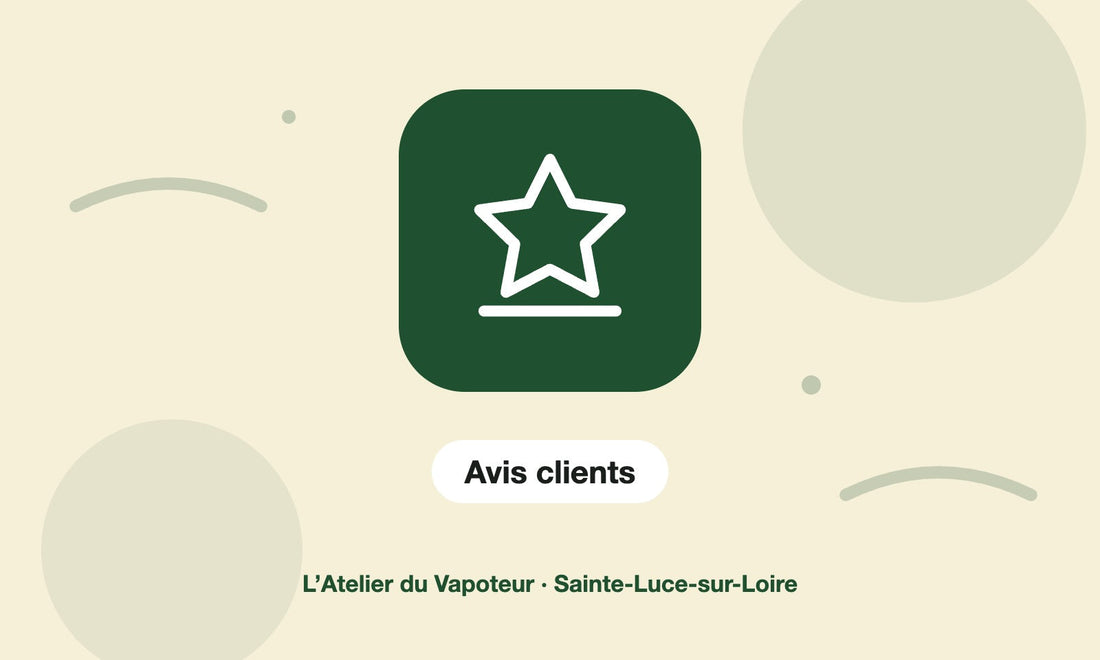 Pictogramme Avis clients – L’Atelier du Vapoteur