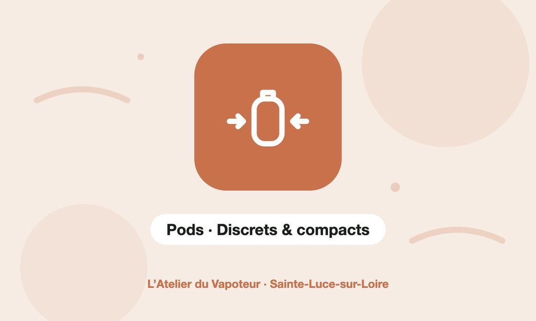 Pictogramme Pods · Discrets & compacts – L’Atelier du Vapoteur