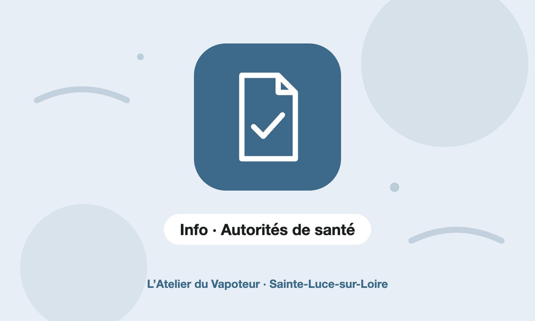 Pictogramme Info · Autorités de santé – L’Atelier du Vapoteur