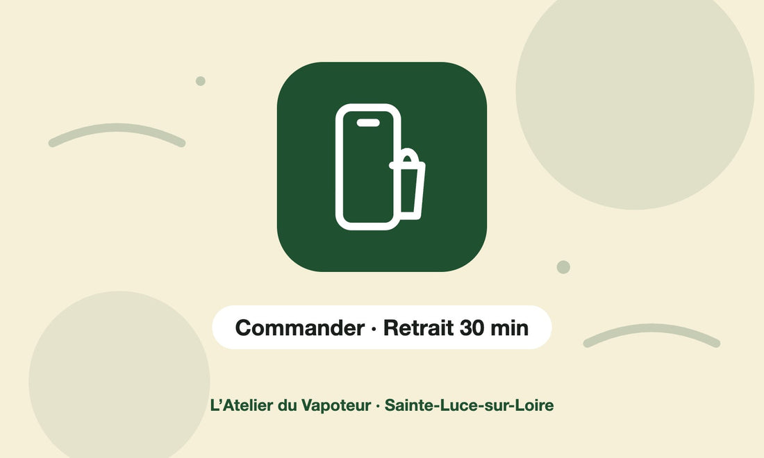 Pictogramme Commander · Retrait 30 min – L’Atelier du Vapoteur