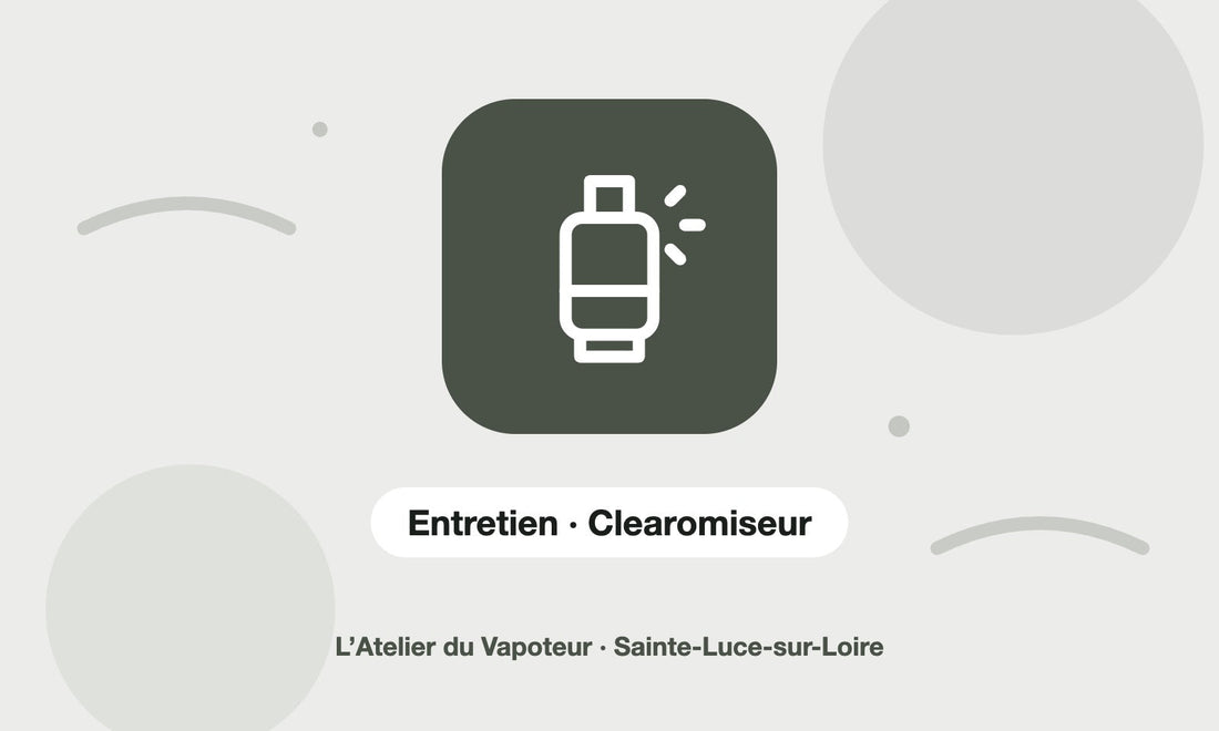Pictogramme Entretien · Clearomiseur – L’Atelier du Vapoteur