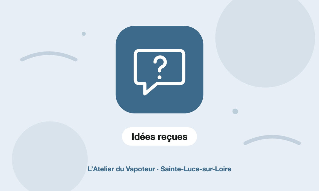 Pictogramme Idées reçues – L’Atelier du Vapoteur