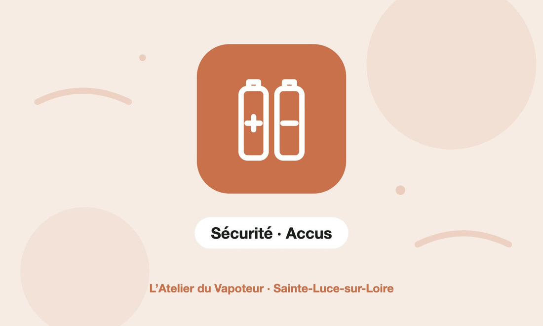 Pictogramme Sécurité · Accus – L’Atelier du Vapoteur